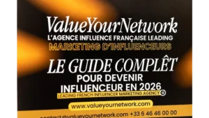 ValueYourNetwork: The Leading French Instagram Influencer Marketing Agency – Complete Guide 2026